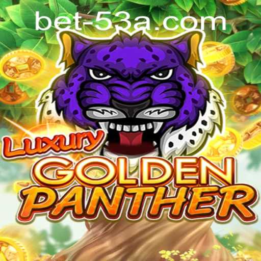 Exploring the Enticing World of LUXURYGOLDENPANTHER: A Modern Gaming Phenomenon